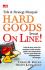 Trik & Strategi Menjual Hard Goods Lewat On Line!